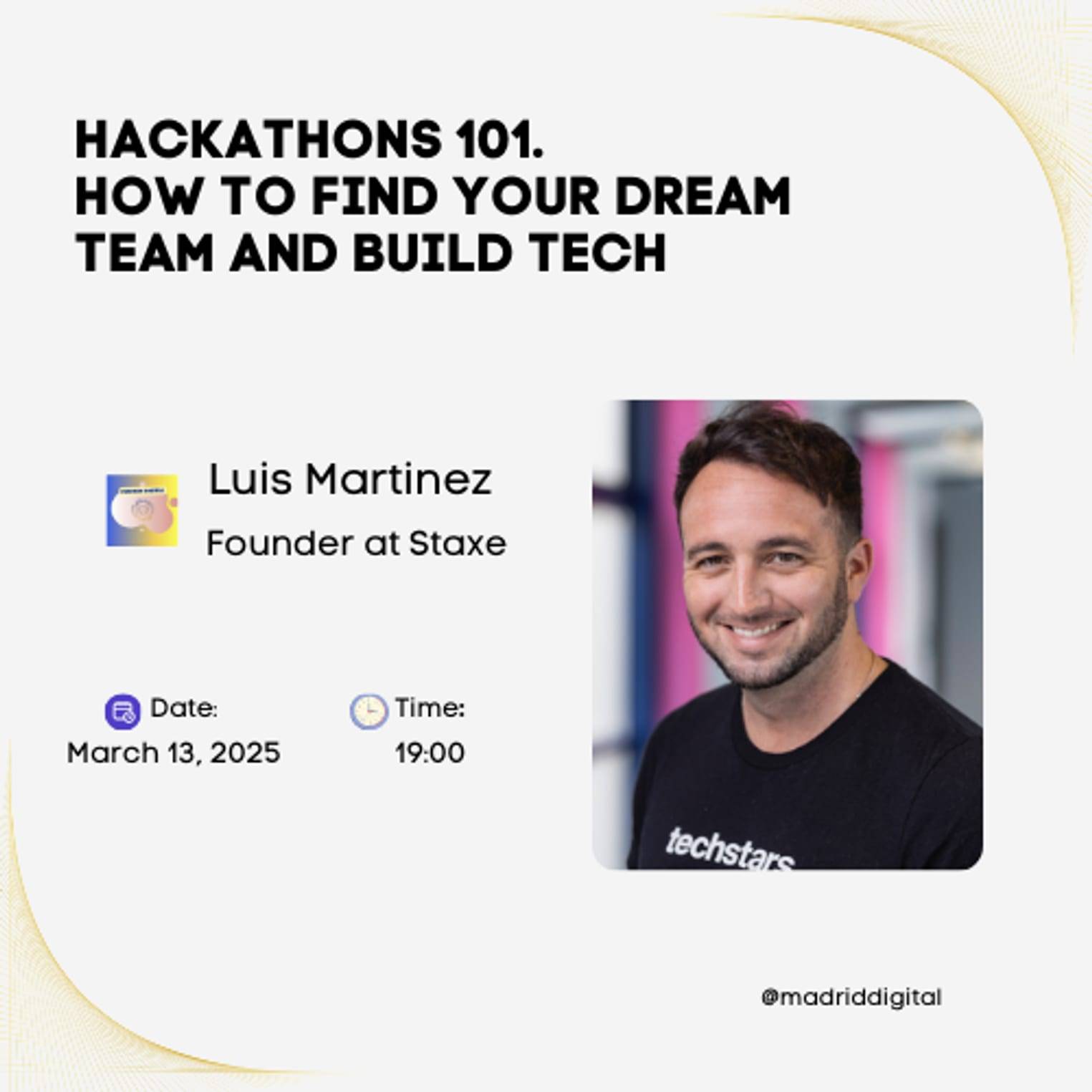 Hackathons 101. How to find your dream team and build tech