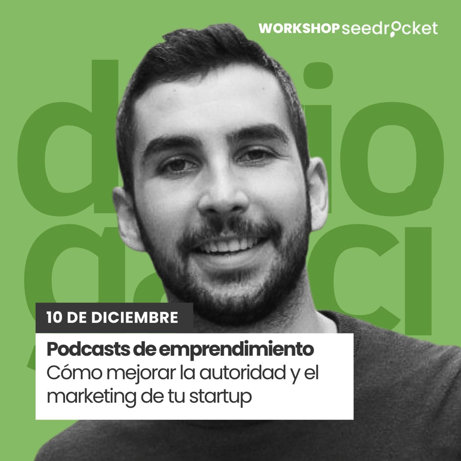 Podcasts de emprendimiento | Cómo mejorar la autoridad y el marketing de tu startup