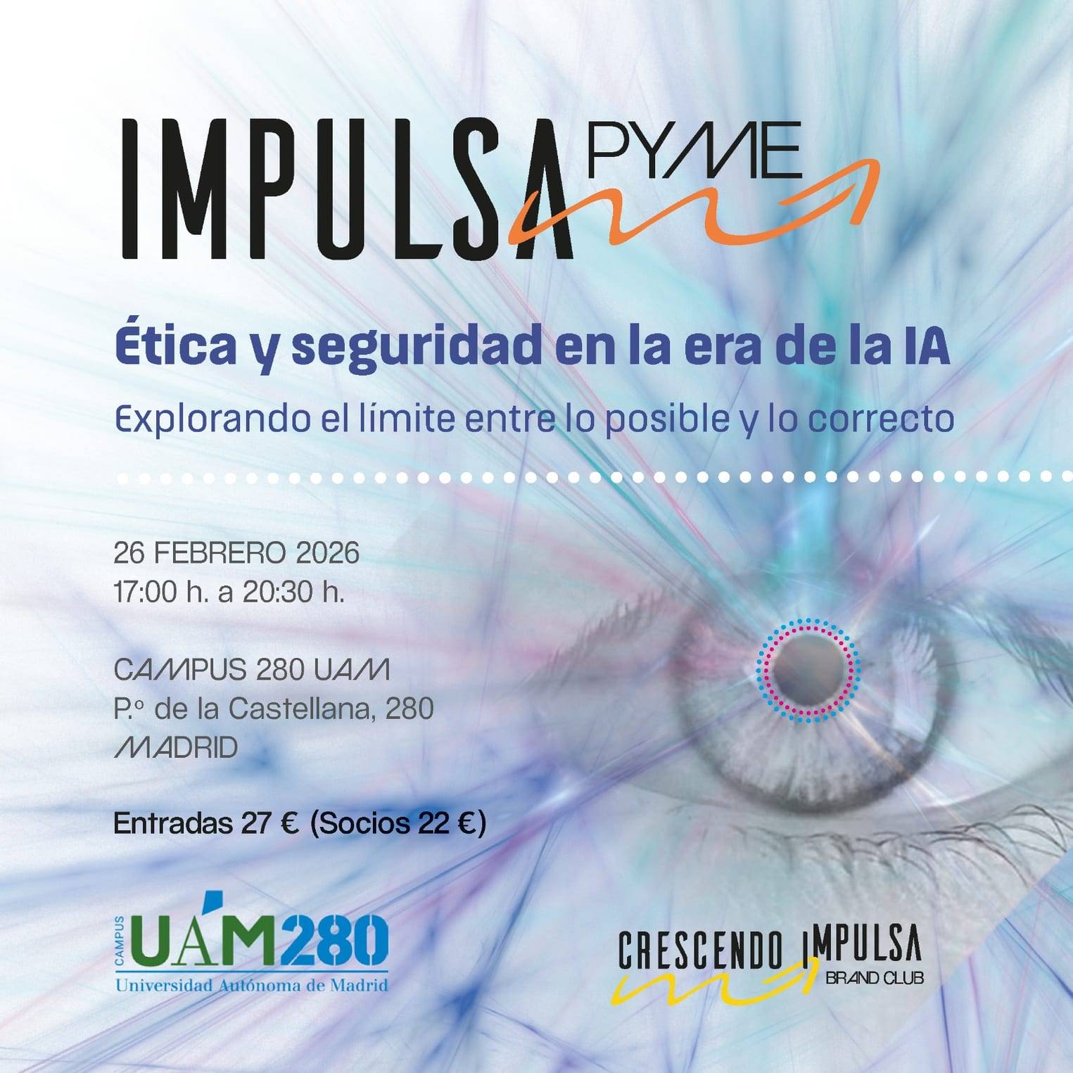 IMPULSA PYME 2026: ÉTICA Y SEGURIDAD EN LA ERA DE LA IA