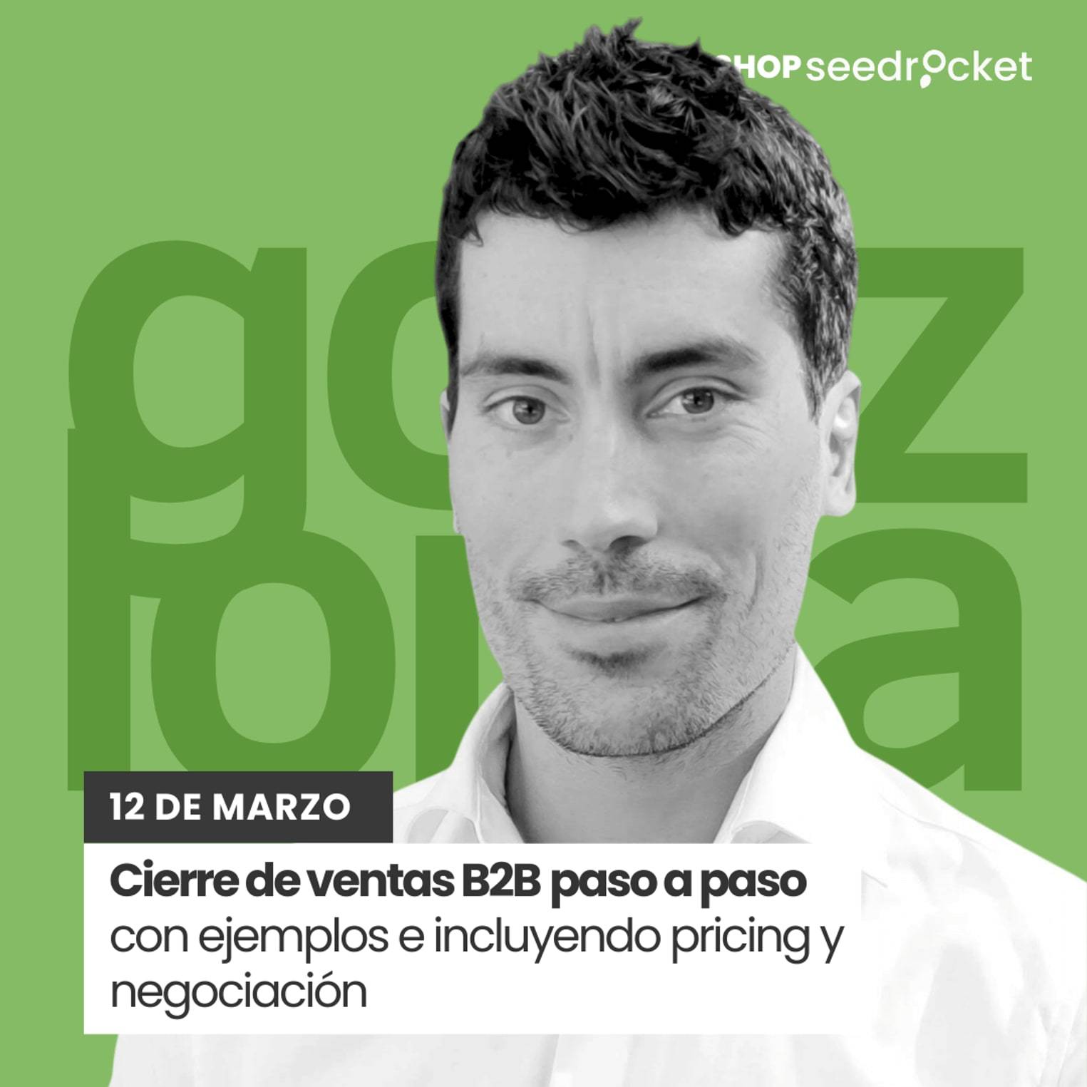 Cierre de ventas B2B paso a paso con ejemplos e incluyendo pricing y negociación