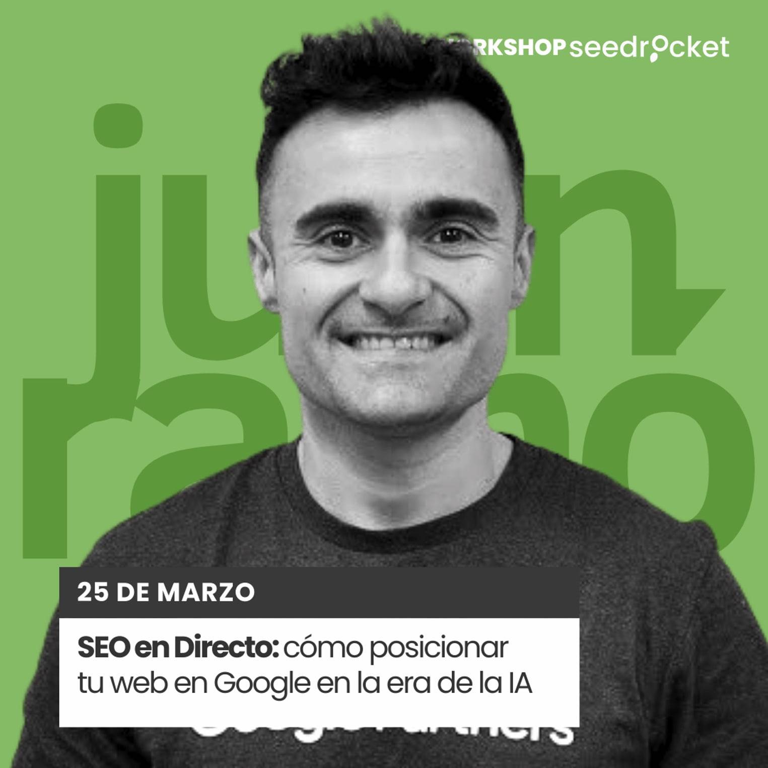 SEO en Directo: cómo posicionar tu web en Google en la era de la IA