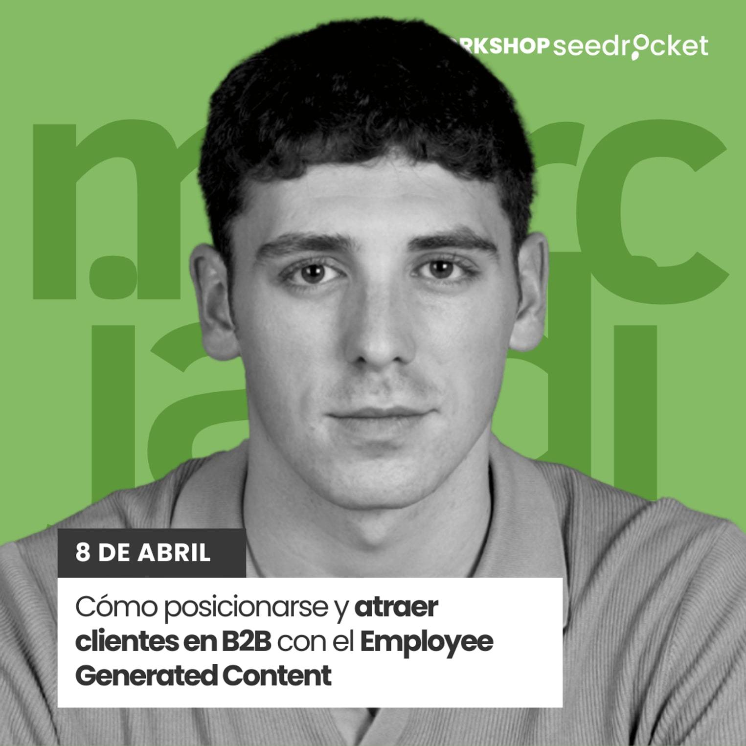 Cómo posicionarse y atraer clientes en B2B con el Employee Generated Content