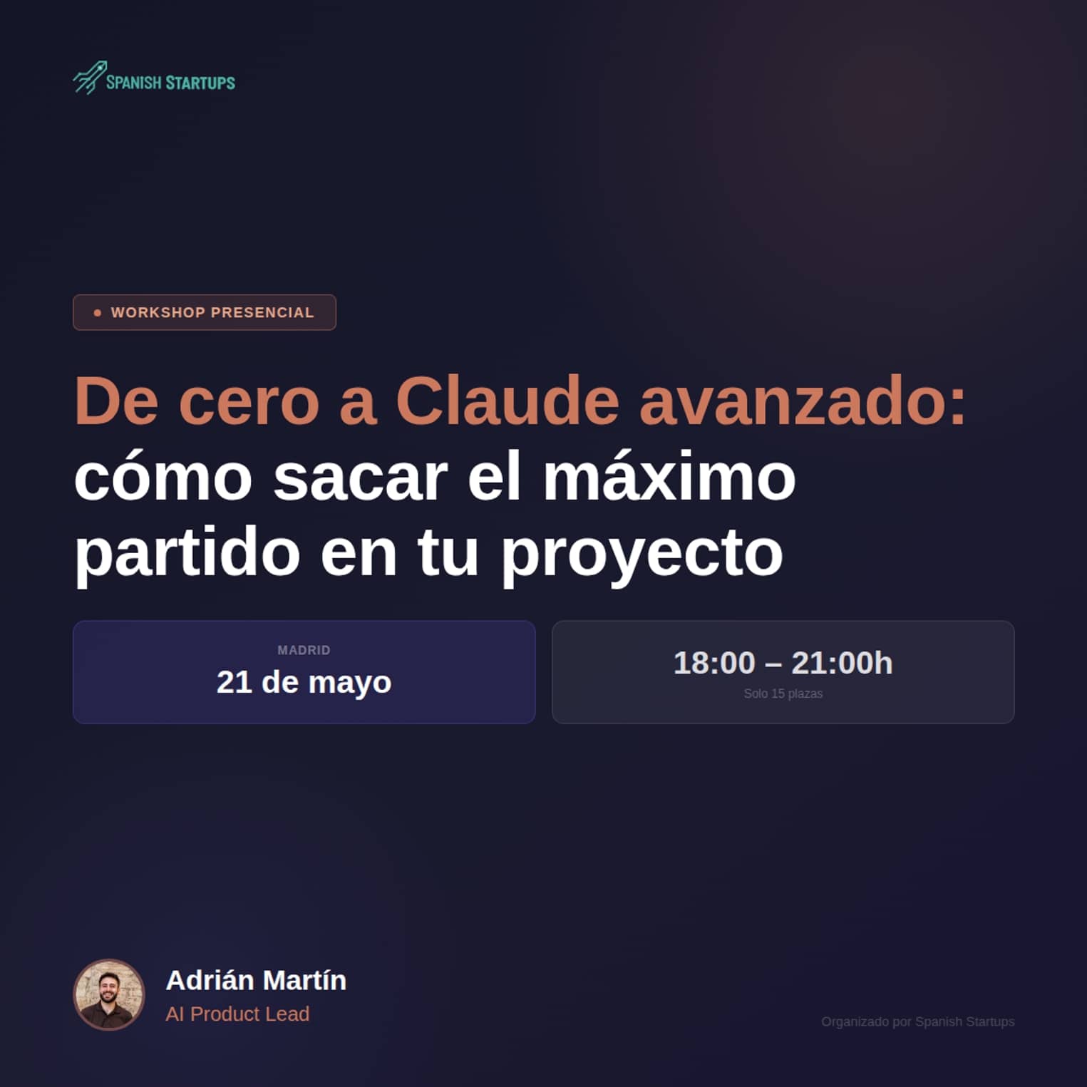 De cero a Claude avanzado: como sacarle el máximo partido en tu proyecto